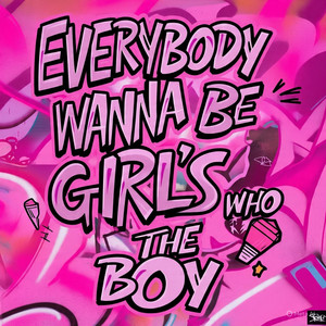 Jennie journey - Everybody wanna be a girl