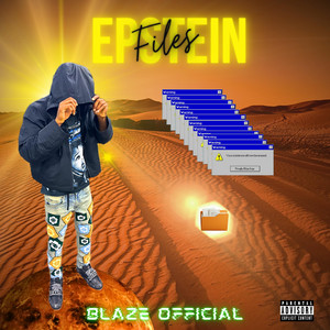 Epstein Files by BLAZE OFFICIAL