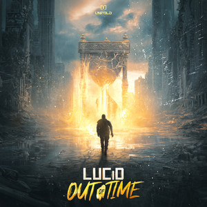 OUT OF TiME by LUCiD