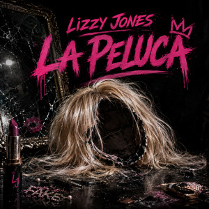 La Peluca by Lizzy Jones La Patrona