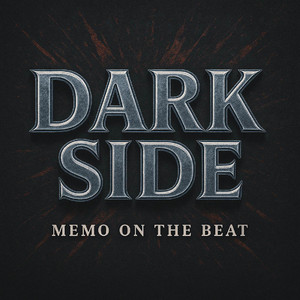 Dark Side by Memo On The Beat