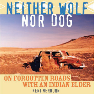 Neither Wolf Nor Dog (Unabridged)