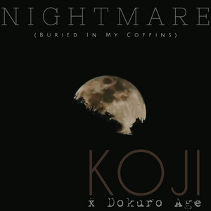 Обкладинка: Nightmare (Buried in My Coffins)