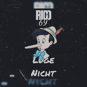 Lüge Nicht by Rico69