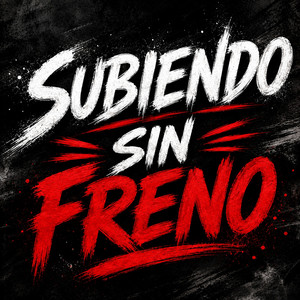 SUBIENDO SIN FRENO by KAIRO BLACK
