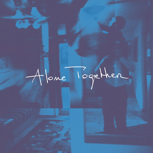 Alone Together by SPARE KID