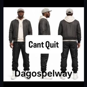 Can't Quit by Da Gospel Way