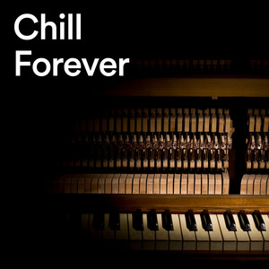 Chill Forever