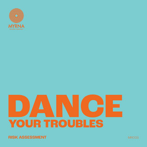 Dance Your Troubles by Risk Assessment, Jacqui Bennett