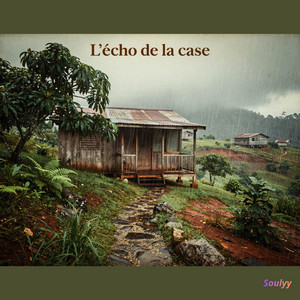 L'écho de la case by Soulyy
