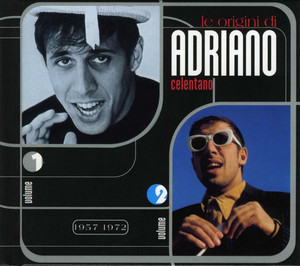 Le origini di Adriano Celentano Vol. 1 & 2 (2012 Remaster)
