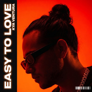 Easy to Love by Kya Ventura