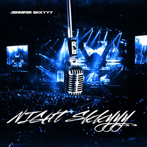 NIGHT SKKYYY