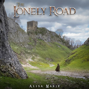 The Lonely Road by Alisa Marie