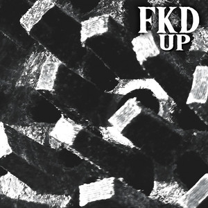 FKD UP by Nadia Kelly