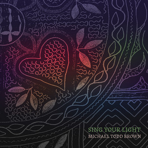 Call of the Vine by Michael Todd Brown, Tuva Paloma