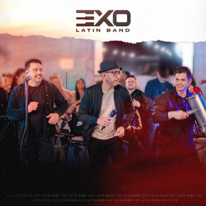Exo Latin Band - La quiero ver (Cover)
