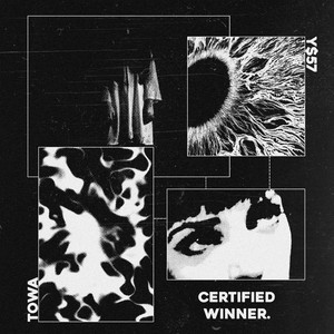CERTIFIED WINNER by Y$57, Towa