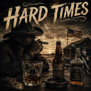 Rustin ol' Son — Hard Times (2026)