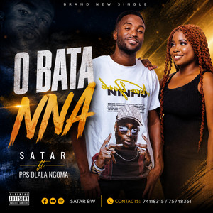 O BATA NNA by SATAR, Pps Dlala Ngoma
