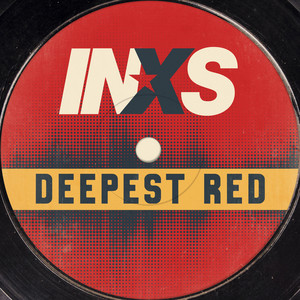 INXS — Deepest Red (2026)