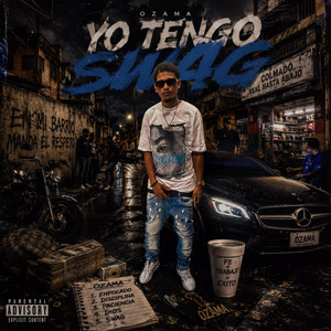 YO TENGO SWAG by Ozama Normal