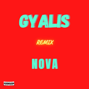 Gyalis - Remix by Novabigsteppa, Capella Grey