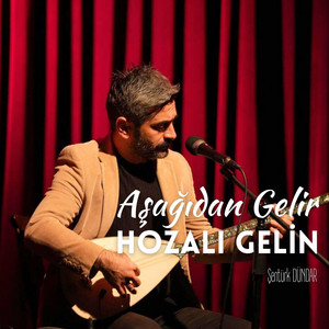 Şentürk DÜNDAR - Aşağıdan Gelir Hozalı Gelin