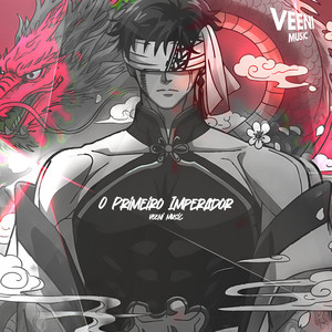 O Primeiro Imperador (Qin Shi Huang) by Veeni Music