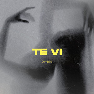 Te vi by Dembrixo