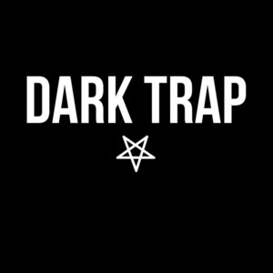 Dark Trap