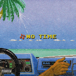 Rag - No Time