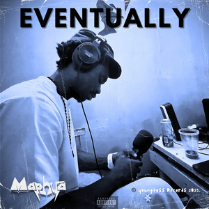 Maphya - Eventually