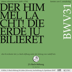 Der Himmel lacht! Die Erde jubiliert, BWV 31: No. 5, So stehe dann, du gottergebne Seele - Live