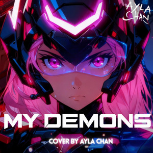 My Demons by Ayla - Chan