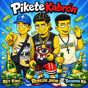 Rebelde Jhon - Pikete Kabrón (feat. Thunder RD & Rey King)