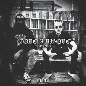 T.O.P - Zone à risque (feat. NEO.45)