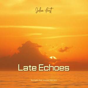 Echoes in Blue by Julian Frost