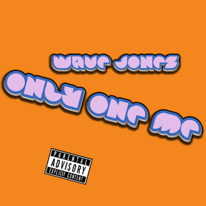 Wave Jones - Only One Me