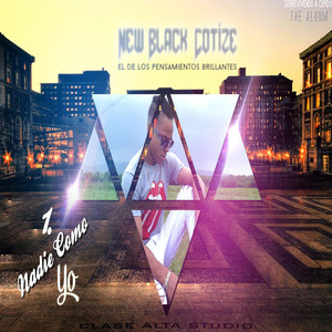 Nadie Como Yo - Sobreviviendo A Cupido by New Black Cotize