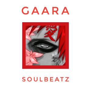 SoulBeatz - GAARA