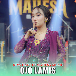 Diva Hani - Ojo Lamis (feat. Mahesa Music)