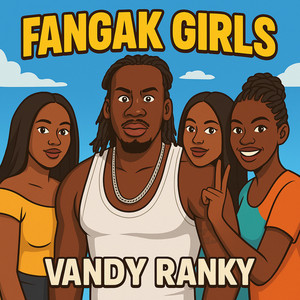 Vandy Ranky - Fangak Girls