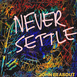 Never Settle
