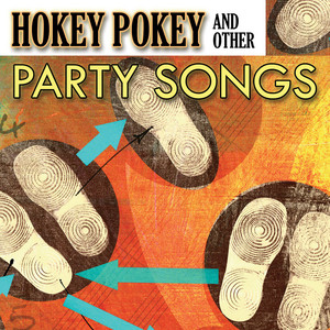 Hokey Pokey & Other Party Songs album