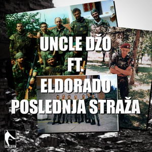 Poslednja Straza by Uncle Dzo, Eldorado