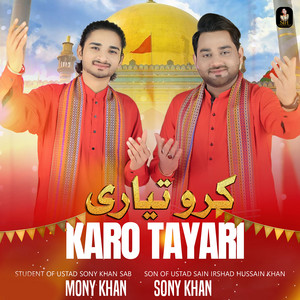 Sony Khan & Moni Khan - Karo Tayari