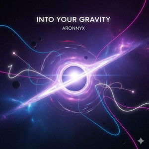 Into Your Gravity by ARONNYX