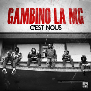 Gambino La MG - C'est nous