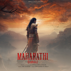 MAHARATHI ( KARNAA ) by Anuj Chitlangia, Priyanka R Bala